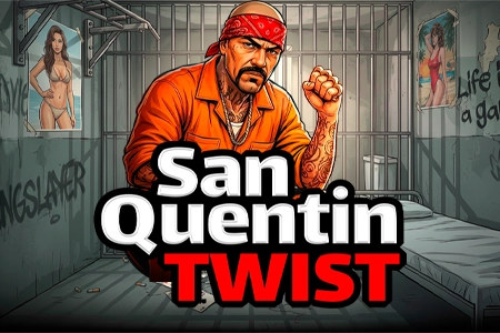 Twist San Quentin