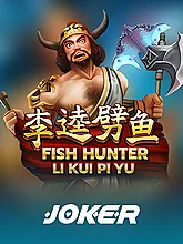 Fish Hunting Li Kui Pi Yu